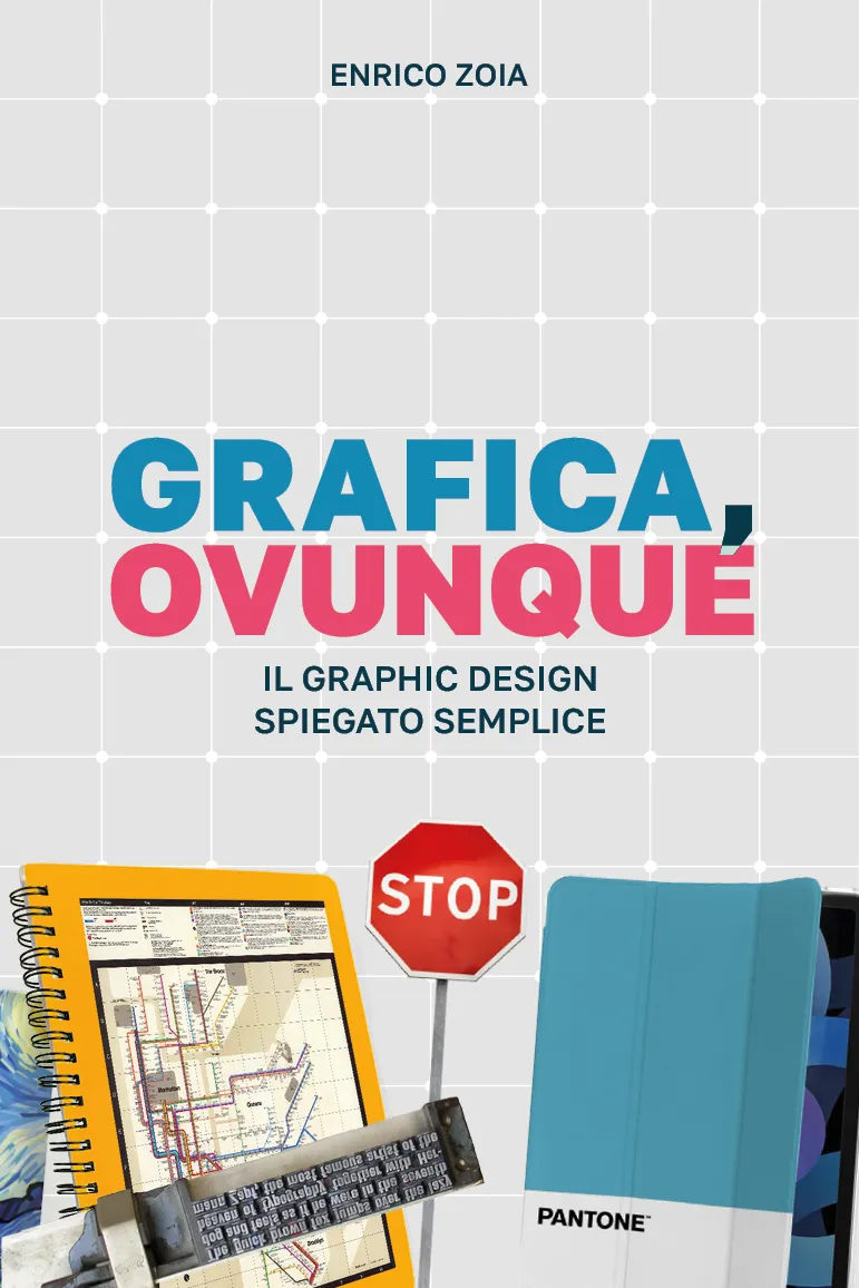 Anteprima progetto: Grafica, Ovunque